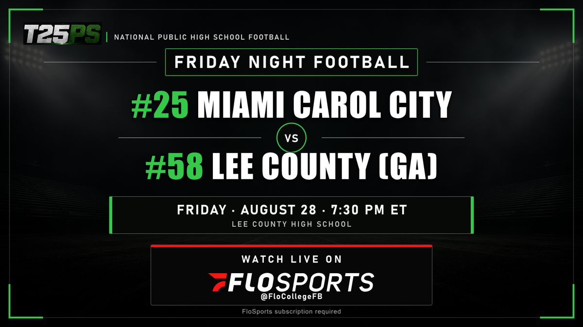 No. 25 Miami Carol City at No. 58 Lee County game graphic for August 28, 2026